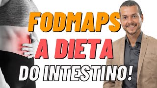 Problemas Intestinais e DIETA FODMAPS Cura doenças inflamatórias e fermentação [upl. by Naicul]