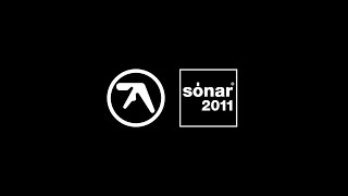 Aphex Twin  Sonar by Night 2011 improved audio [upl. by Nesyla939]