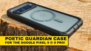 Poetic Guardian MagSafe Case for the Google Pixel 9 amp 9 Pro Case Review [upl. by Lehcsreh203]