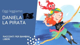 Daniela la PIRATA  Libri per bambini 2023 [upl. by Remot607]