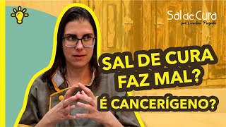 O QUE É NITROSAMINAS NA CHARCUTARIA  SAL DE CURA FAZ MAL  SAL DE CURA [upl. by Safir213]