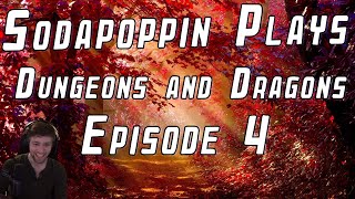 Sodapoppin plays DampD with friends  Episode 4 [upl. by Brigida]