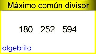 Máximo común divisor de 180 252 y 594 problema 310 [upl. by Halik]