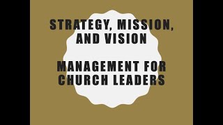 Strategic Planning For Churches and Ministries [upl. by Annahsat53]