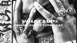 FREE Denzel Curry Type Beat  WHATZ UP prodbybvlwa [upl. by Cailean232]