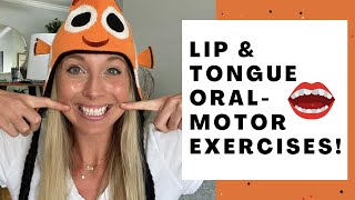 SPEECH THERAPY LIP amp TONGUE ORAL MOTOR EXERCISES Improve Coordination amp Speech Sound Productions [upl. by Seem452]