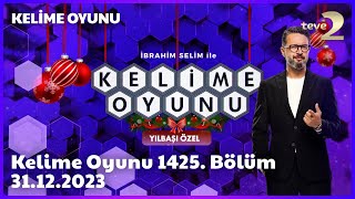 Kelime Oyunu 1425Bölüm 31122023 FULL BÖLÜM İZLE YILBAŞI ÖZEL [upl. by Aillicirp190]