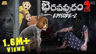 Bhairavapuram 2 EP2  Horror Comedy  MCA  Middle Class Abbayi  Funmoji  Infinitum Media [upl. by Llewol]