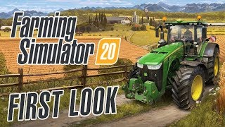 Farming Simulator 20  FIRST LOOK Gameplay [upl. by Dnalevelc]