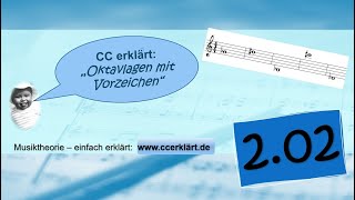 Musiktheorie einfach erklärt 22  Oktavlagen im Violinschlüssel mit Vorzeichen wwwccerklärtde [upl. by Aniroz440]