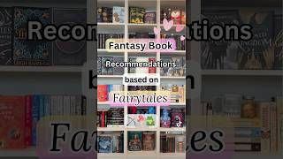 Fantasy book recommendations based on fairytales fantasybooks fairytaleretellings bookrecs books [upl. by Emirak652]