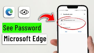 How to View Save Password on edge Browser in mobile [upl. by Abe]