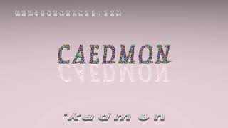 Caedmon  pronunciation [upl. by Niles573]