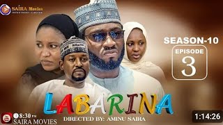 LABARINA SEASON 10 EPISODE 3 [upl. by Johannah]