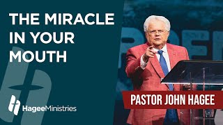 Pastor John Hagee  quotThe Miracle in Your Mouthquot [upl. by Renat]