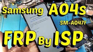 Samsung A04S smA047F FRP Unlock by iSP [upl. by Stearn157]