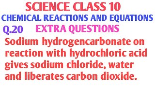 Sodium hydrogencarbonate on reaction with hydrochloric acid gives sodium chloride water [upl. by Gristede]