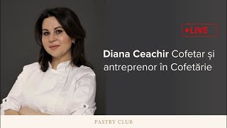 Totul despre ECLERE cu Diana Ceachir trainer si antreprenor în domeniul cofetariei [upl. by Ena]