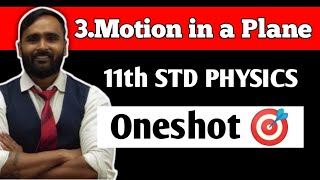 11th PHYSICS  3MOTION IN A PLANE  Oneshot 🎯  PRADEEP GIRI SIR [upl. by Ytsenoh]