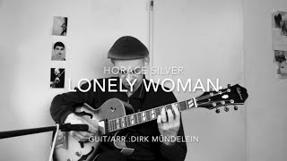 Lonely woman  arranged for solo guitar [upl. by Angadreme]