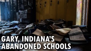 Exploring the Abandoned Schools of Gary Indiana [upl. by Yllime]