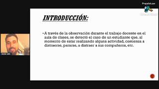 LA COMUNICACIÓN EFECTIVA Y EL ROL DE DOCENTE SEGÚN SU PROCESO NEURAL CASO PRÁCTICO [upl. by Imtiaz]