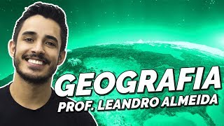 Geologia  Geografia  Prof Leandro Almeida [upl. by Gianni]