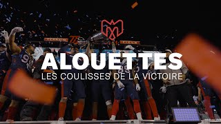 ALOUETTES les coulisses de la victoire [upl. by Sileray]