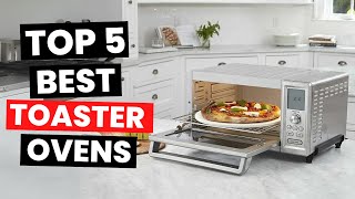 Top 5 Best Toaster Ovens 2024 [upl. by Cathey273]