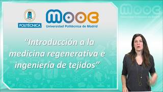 MOOC Biomateriales 1224 Introducción a la ingeniería de tejidos [upl. by Wertz]