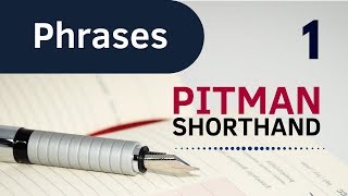 Pitman Shorthand Phrases Part 1 [upl. by Aryan]