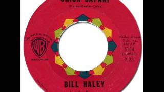 BILL HALEY amp HIS COMETS  Chick Safari Warner Bros 5154 1960 [upl. by Agnew]