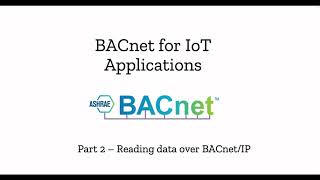 Part 2  Read data from BACnet devices over BACnetIP using python [upl. by Signe548]