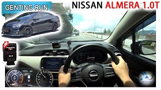 小改的 2021 Nissan Almera 10 Turbo VLP  Malaysia POV Genting Run 冲上云霄 CC Subtitle [upl. by Sivert]