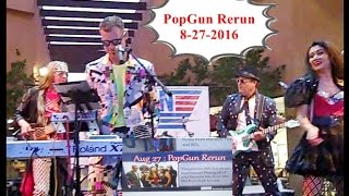 Concerts In The Courtyard Simi Valley 8 27 2016 Featuring PopGun ReRun [upl. by Attelliw]