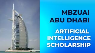 How To Apply MBZUAI Abu Dhabi  Artificial Intelligence Scholarships  For MS amp PhD  Fully Funded [upl. by Auerbach452]