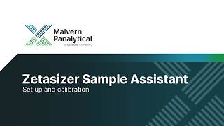 Zetasizer Sample Assistant user guide and setup [upl. by Arotal]