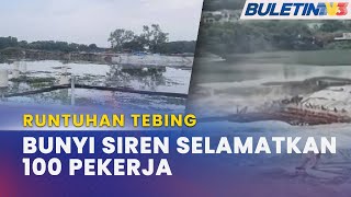 RUNTUHAN TEBING  Bunyi Pergerakan Tanah Kedengaran Sebelum Runtuhan [upl. by Ennasor]