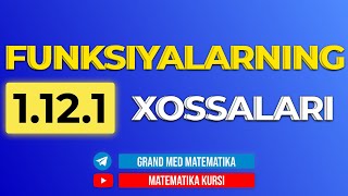 56Dars 1121 Funksiyalarning Xossalari [upl. by Keverian]