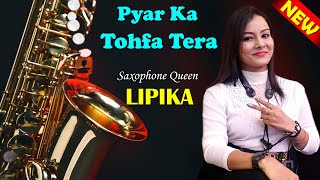 Tofa Tofa  Pyar Ka Tohfa Tera  Saxophone Queen Lipika  Lipika New Saxophone Song  Bikash Studio [upl. by Rip]