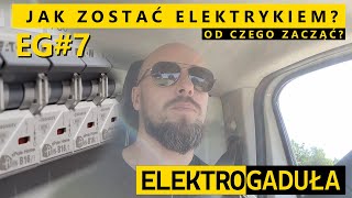 Zawód  elektryk JAK ZOSTAĆ ELEKTRYKIEM zmienić zawód Od czego zacząć elektrogaduła radzi [upl. by Rehpetsirhc721]