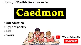 Caedmon Biography  Caedmon short biography in urduhindi  Caedmon’s hymn  Anglo saxon poetry [upl. by Eatton369]