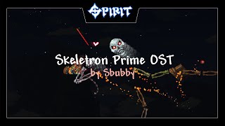 Spirit Mod OST  quotThermite Assaultquot Theme of Skeletron Prime [upl. by Aicrop]