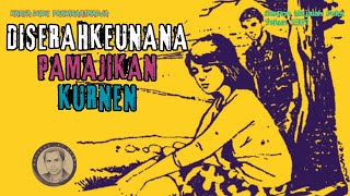 CARPON DISERAHKEUNANA PAMAJIKAN KURNEN [upl. by Olsewski]