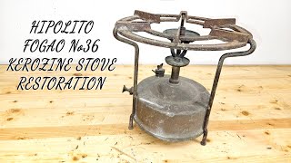 VINTAGE HIPOLITO FOGAO No36 KEROZINE STOVE RESTORATION [upl. by Ruella]