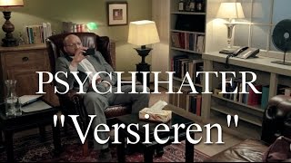 Psychihater  Versieren [upl. by Rosalee414]