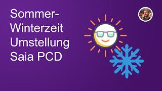 Sommer und Winterzeitumstellung  Konfiguration Saia PCD  Tutorial [upl. by Desirea382]