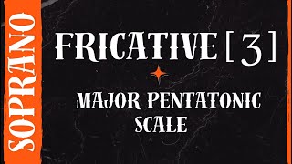 Fricative ʒ with Major Pentatonic Arpeggio — Vocal Exercise for Soprano  The Vocal Gallery [upl. by Garnes286]