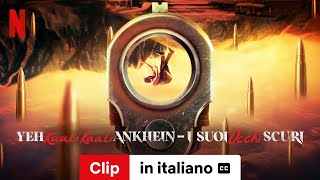 Yeh Kaali Kaali Ankhein  I suoi occhi scuri Stagione 2 Clip sottotitolato  Trailer in italiano [upl. by Urion]