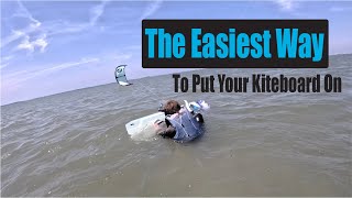 Easiest Way To Learn How To Put Your Kiteboard On [upl. by Tony652]